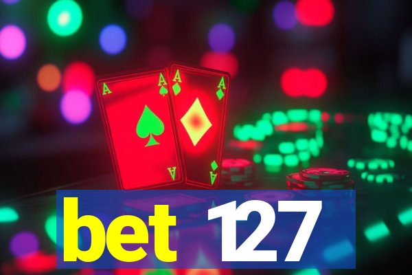 bet 127